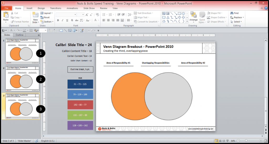 Example duplicating out your slide three times to create each of the three pieces of your venn diagram in PowerPoint