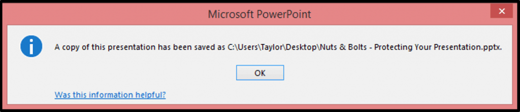 Once your PowerPoint picture presentation is saved, you get a dialog box confirming the conversion process is complete