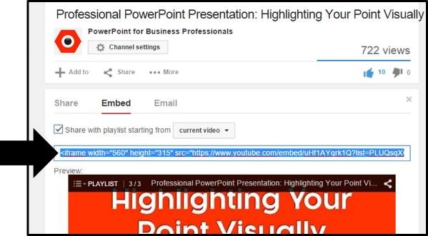 Copy the entire embed code of the YouTube video to embed a YouTube video in PowerPoint