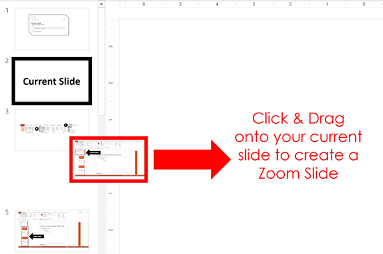 To create a zoom slide, click and drag the slide you want to zoom to onto your current slide in PowerPoint