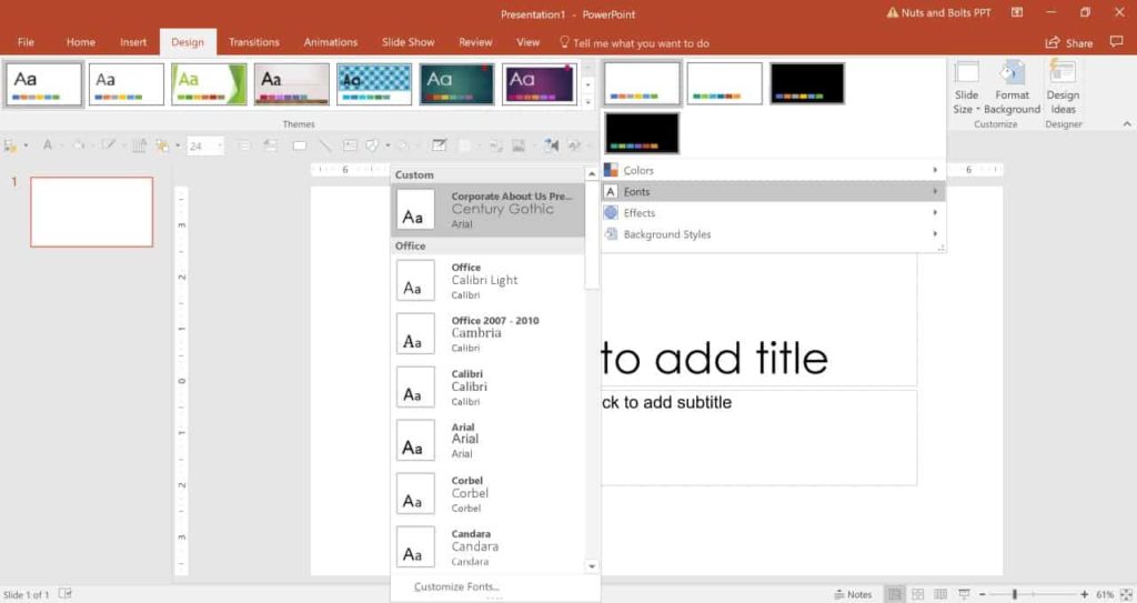 From the Design tab, open up the More options in the Variants group to see the different Font styles you can use for your PowerPoint theme