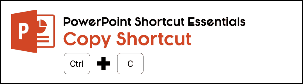 the keyboard shortcut for copy is Ctrl + C on your keyboard
