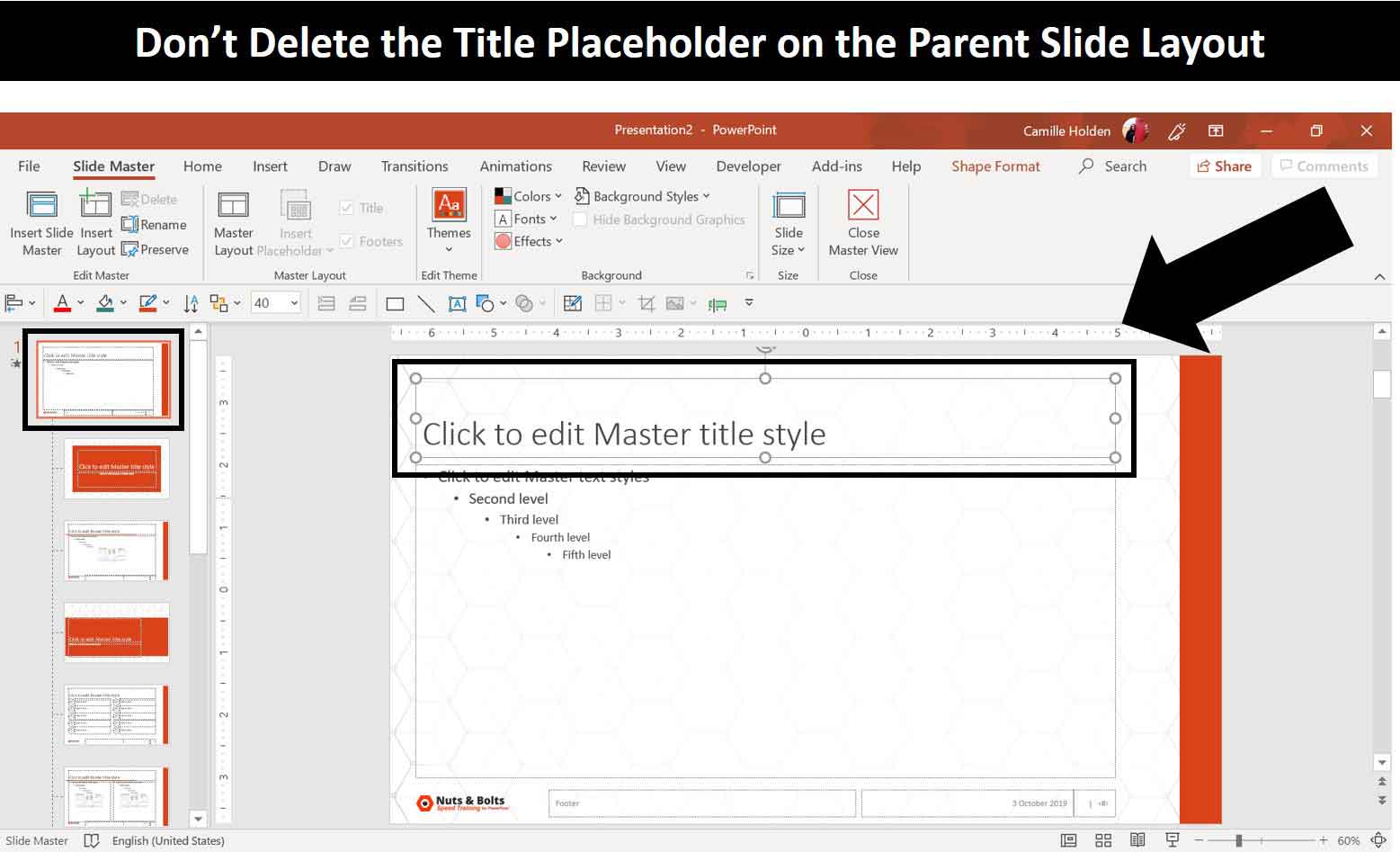 Don't delete the title placeholder on your slide master for your PowerPoint templates because it will break your slide layouts