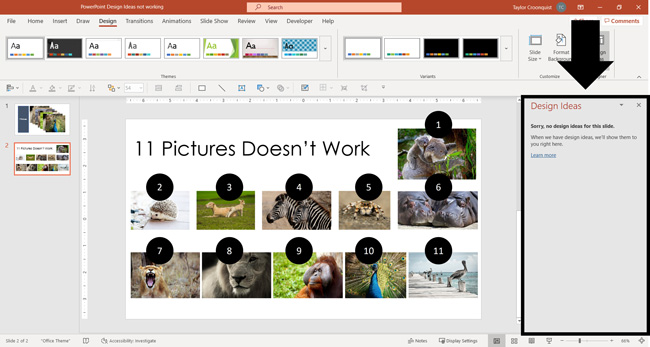 If you add an eleventh picture to your slide, the Designer command will no longer work