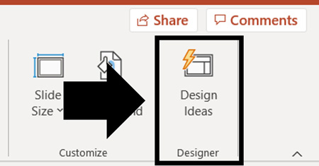 The Design Ideas command in the Designer group in the PowerPoint ribbon