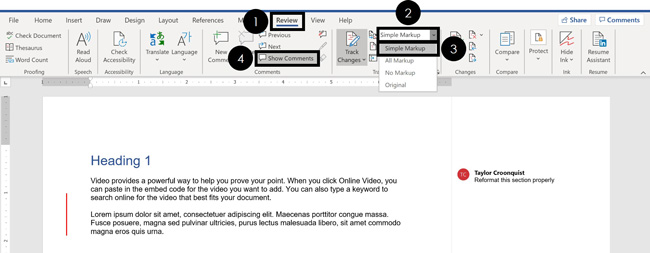To turn on simple markup in Word, click the Review tab, select simple markup and then toggle your comments on and off