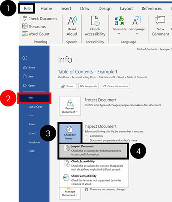 Click the file tab, select info, open the check for issues dropdown and select Inspect Document