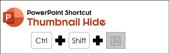 Hold the control key plus the shift key and click the normal icon to use this hidden PowerPoint shortcut to one hundred percent hide your thumbnail view