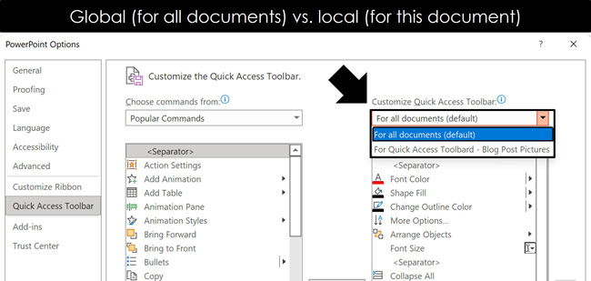 Choose whether to edit the quick access toolbar for all documents, or only the current document you are in
