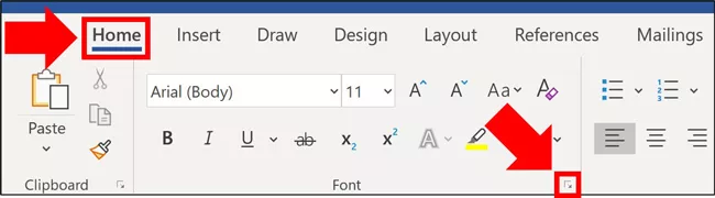 From the Home tab select the downward facing arrow to open the Font dialog box