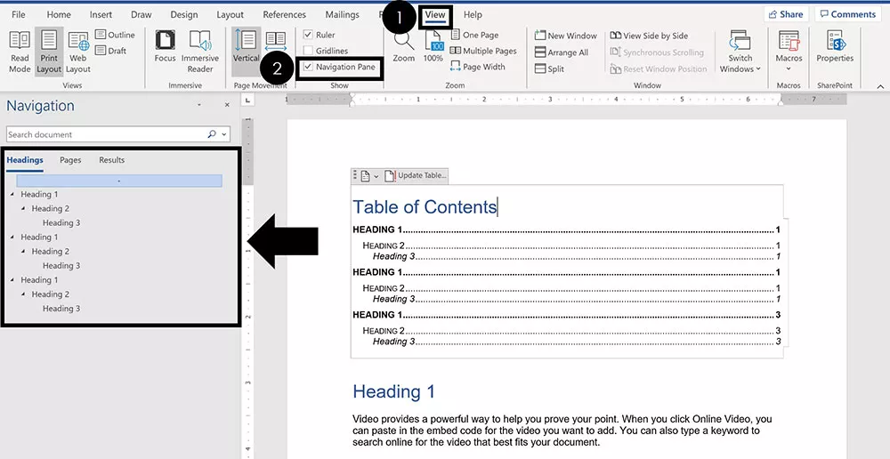 To open the navigation pane to see the sections of your table of contents in word, click the view tab and put a check mark next to the navigation pane command