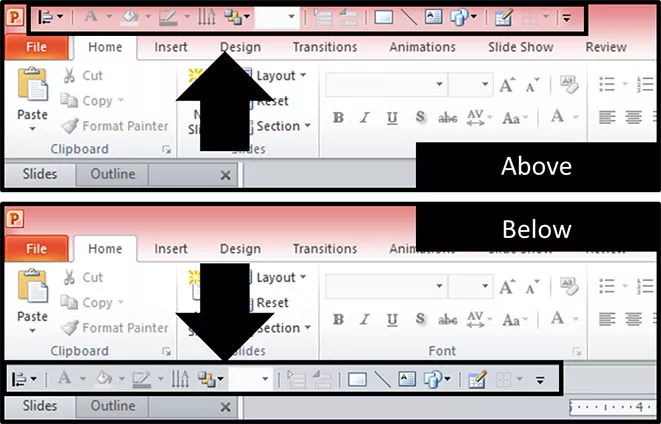 The quick access toolbar is either above or below your PowerPoint ribbon in PowerPoint 2010